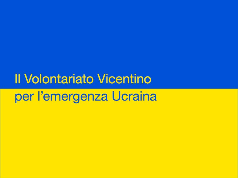 Il volontariato vicentino per l'Ucraina